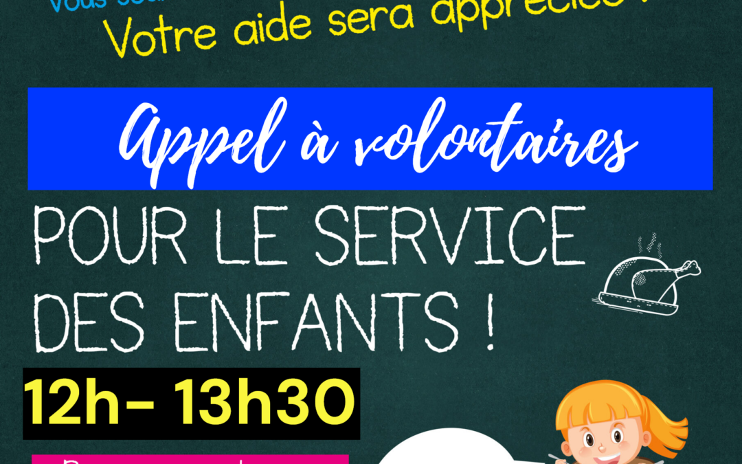 🌟 Appel aux volontaires retraités pour la cantine